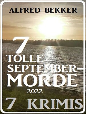 cover image of 7 tolle September-Morde 2022
